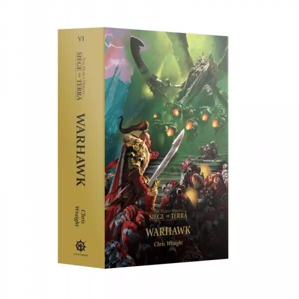 The Horus Heresy, Siege of Terra - Warhawk - Chris Wraight (EN)