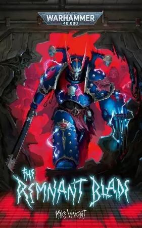 The Remnant Blade (Paperback) (English) - Black Library