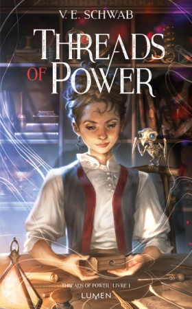 Threads of power - Tome 01