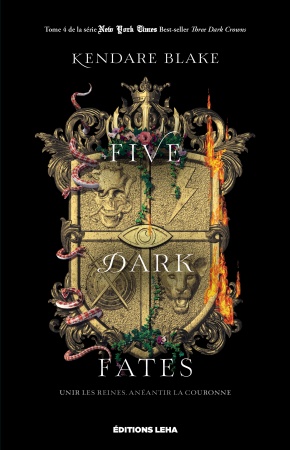 Three Dark Crowns, tome 4. Five Dark Fates