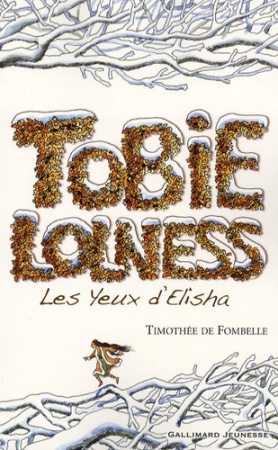 Tobie Lolness - Les yeux d\'Elisha