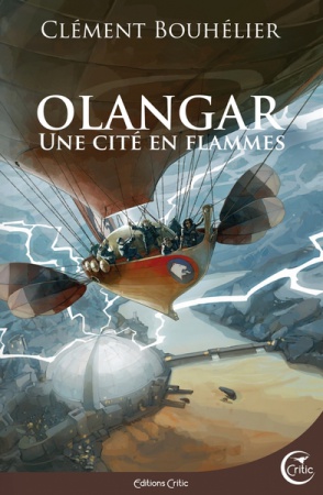 Une Cité en flammes - Olangar 2