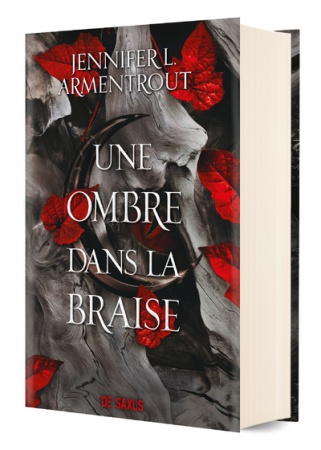 Une Ombre dans la Braise (Relié Collector) - Tome 01 - Jennifer L. Armentrout