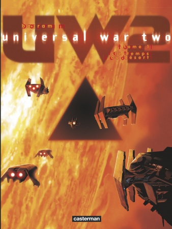 Universal War Two - Tome 01