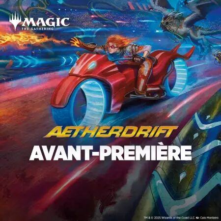 Vendredi soir (07/02-2025) Aetherdrift - Avant-Première 