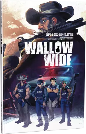 Wallow Wide épisode pilote