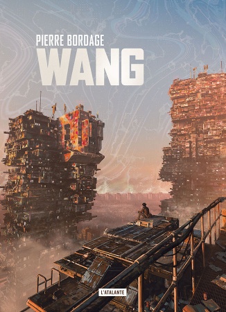 Wang - Intégrale brochée - Pierre Bordage