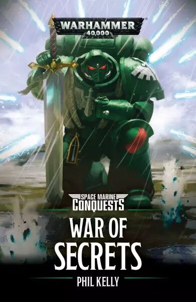 War of secrets - Space marine conquests