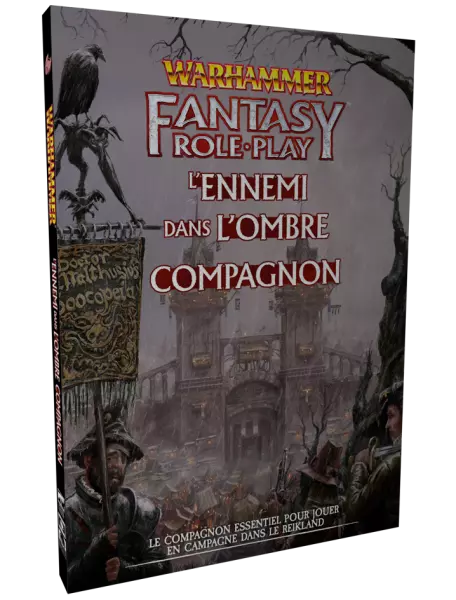 WARHAMMER FANTASY - Suppl�ment : Campagne L\'ennemi int�rieur - Partie 1 : Ennemi dans L\'Ombre Compagnon
