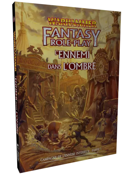 WARHAMMER FANTASY - Suppl�ment : Campagne L\'ennemi int�rieur - Partie 1 : Ennemi Dans l\'Ombre