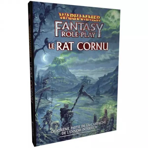 WARHAMMER FANTASY - Suppl�ment : Campagne L\'ennemi int�rieur - Partie 4 - Le Rat Cornu - Campagne