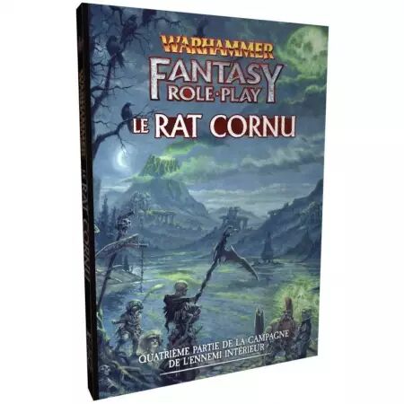 WARHAMMER FANTASY - Suppl&eacute;ment : Campagne L\'ennemi int&eacute;rieur - Partie 4 - Le Rat Cornu - Campagne