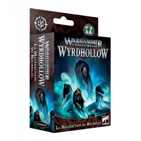 Warhammer Underworlds: Wyrdhollow  La Malédiction du Bourreau