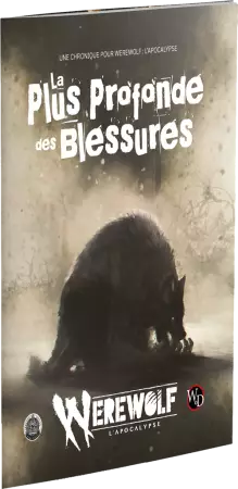 Werewolf: l\'Apocalypse - La plus profonde des plaies