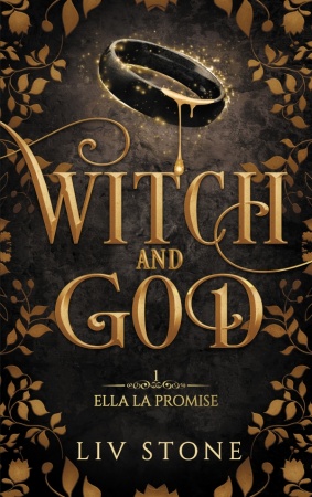 Witch and God - Tome 01 version poche - Liv Stone